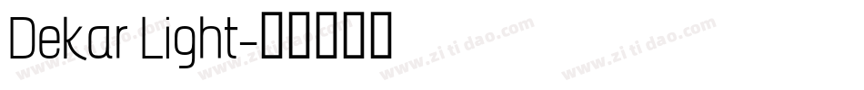 Dekar Light字体转换